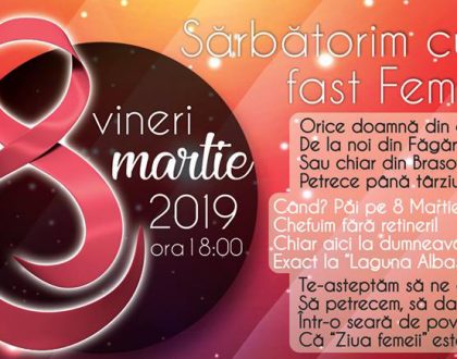 8 Martie - Sarbatorim cu fast Femeia