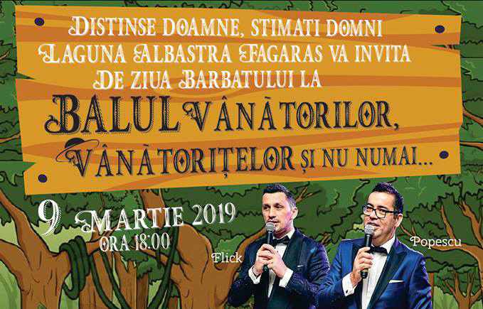 Balul Vanatorilor - 9 Martie 2019