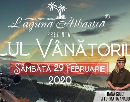 Balul Vânătorilor 29 Februarie 2020